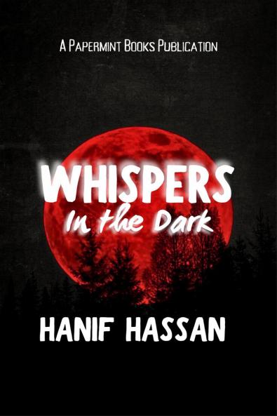Whispers in the Dark