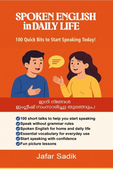 SPOKEN ENGLISH in DAILY LIFE: 100 Quick Bits to Start Speaking Today!
