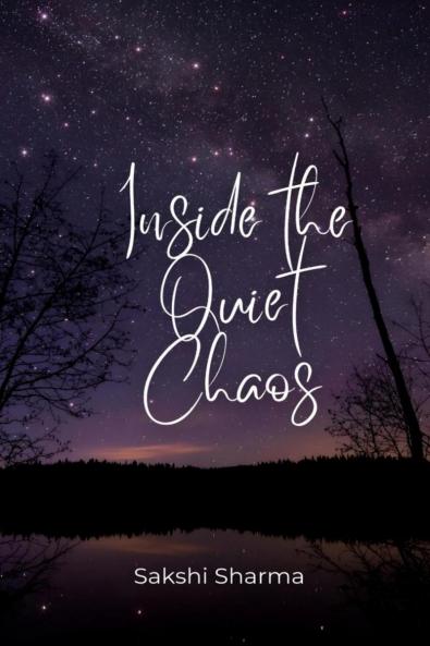 Inside The Quiet Chaos: What I Wrote When the World Was Too Loud