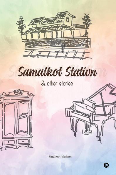 Samalkot Station and Other Stories