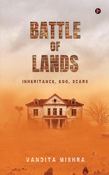 Battle of Lands: INHERITANCE EGO SCARS