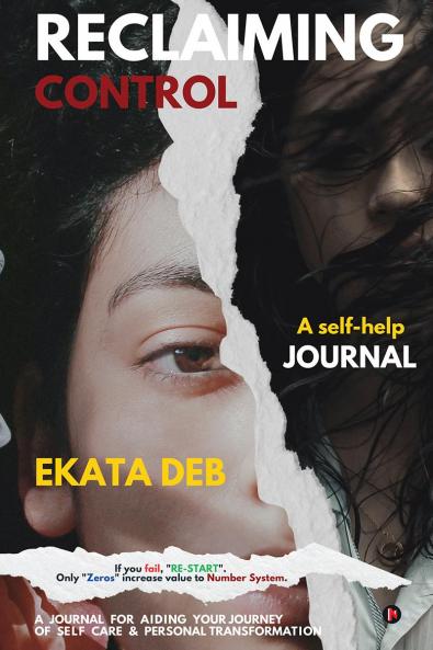 Reclaiming Control: A Self Help Journal