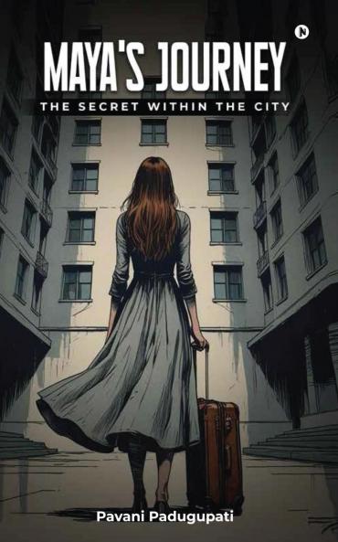 Maya's Journey: The Secret Within The City