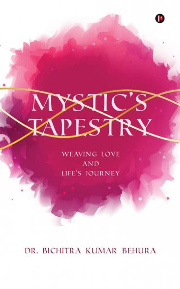 Mystic’s Tapestry: Weaving Love and Life’s Journey