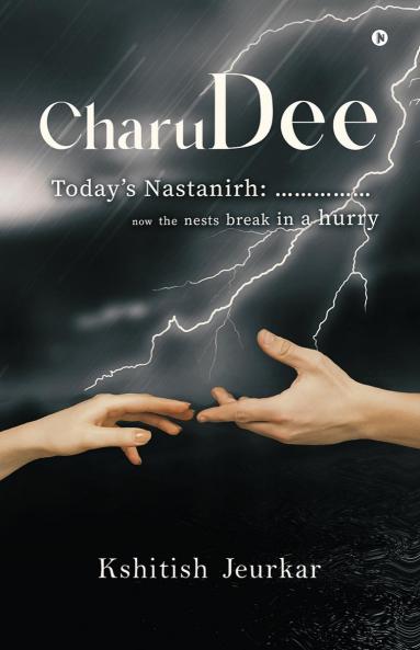 CharuDee: Today’s Nastanirh: ……………now the nests break in a hurry