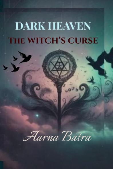 Dark Heaven The Witch's curse