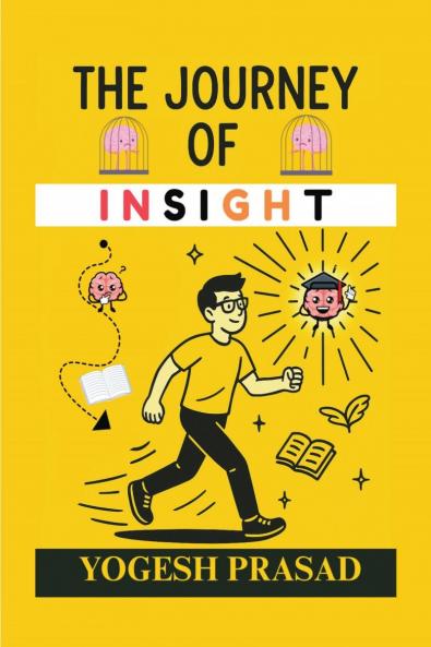 The Journey Of Insight