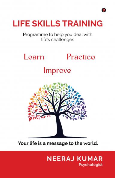 Life Skill Training: Programme to help you deal with life’s challenges