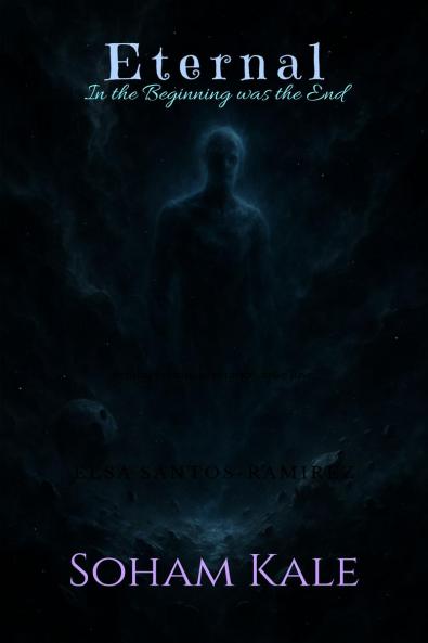 Eternal: In the Beginning was the End