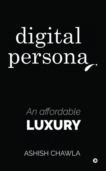 Digital Persona: An affordable luxury