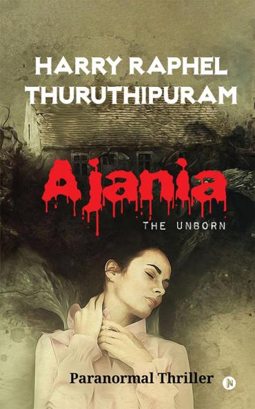 Ajania: THE UNBORN