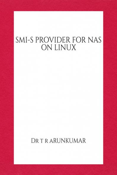 SMI-S PROVIDER FOR NAS ON LINUX
