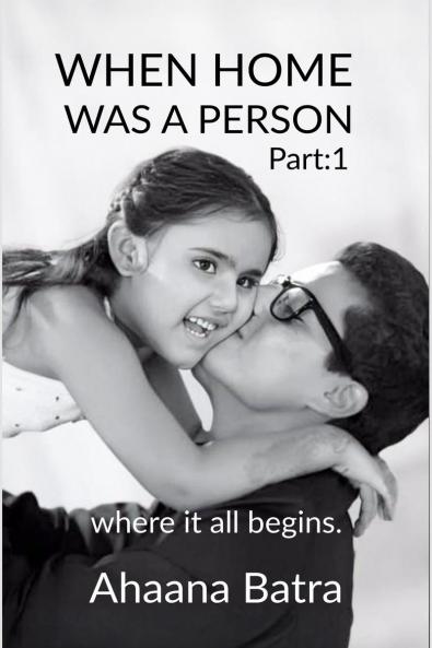 When home was a person: Where it all begins