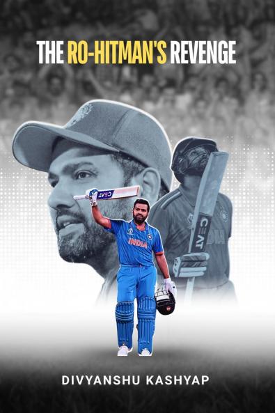 The Ro-Hitman’s Revenge: How Rohit Sharma Silenced Doubts and Conquered World Cricket
