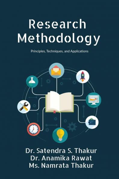 Research Methodology: Principles Techniques and Applications