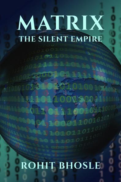 MATRIX- THE SILENT EMPIRE