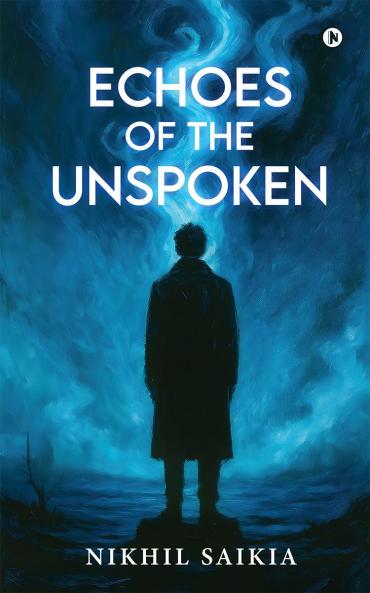 Echoes of The Unspoken