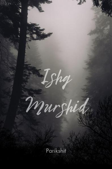 Ishq Murshid / इश्क मुर्शिद