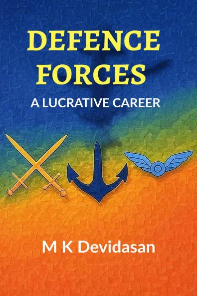 Defence Forces: A Lucrative Career
