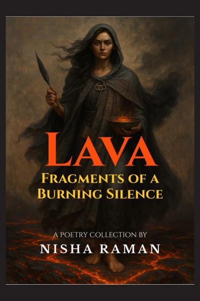 Lava: Fragments of a Burning Silence