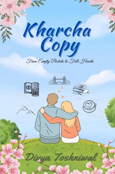 Kharcha Copy: From Empty Pockets To Full Hearts