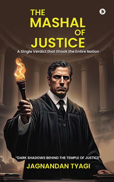 The Mashal of Justice: A Single Verdict that Shook the Entire Nation