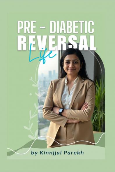 PRE-DIABETIC REVERSAL LIFE