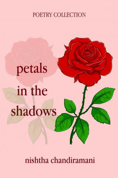 Petals in the shadows