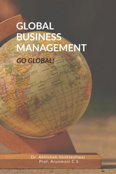 Global Business Management: Go Global