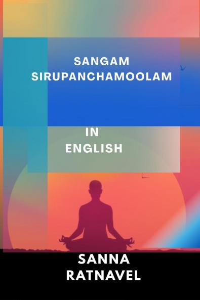 Sangam Sirupanchamoolam
