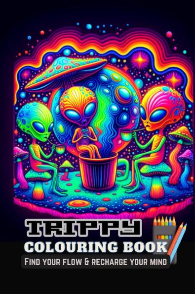 Trippy Colouring Book: Find Your Flow & Recharge Your Mind | Fun Gifts for Men Women Friends & Corporate Co-workers (Stress Relief & Reboot After the Daily Grind)