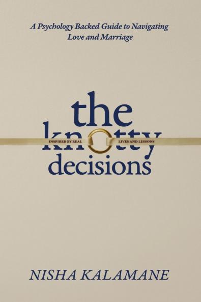 The Knotty Decisions: Every choice changes more than just one life.