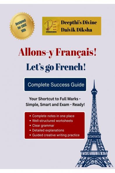 Allons-y Français - Let’s go French: Complete Success Guide - CBSE Class 10th