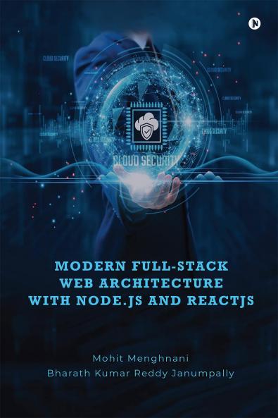 Modern Full-Stack Web Architecture with Node.js and ReactJS