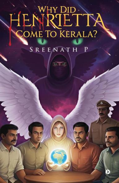 WHY DID HENRIETTA COME TO KERALA?