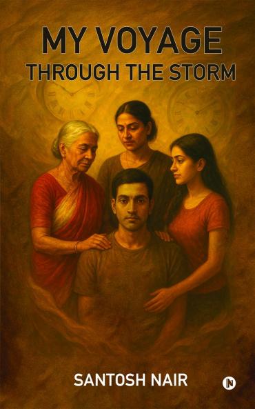 My Voyage Through the Storm