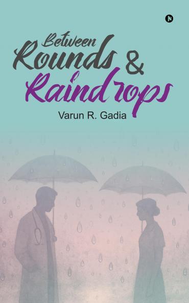 Between Rounds and Raindrops