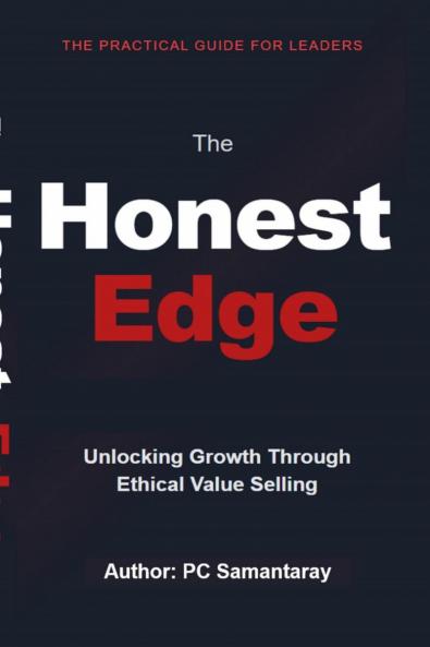 The Honest Edge - Unlocking Growth Through Ethical Value Selling
