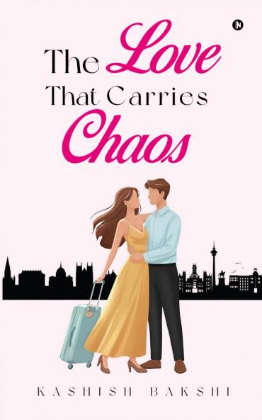 The Love That Carries Chaos