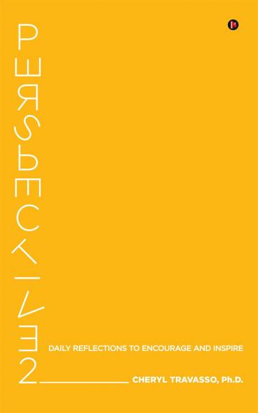 PERSPECTIVE 2: DAILY REFLECTIONS TO ENCOURAGE AND INSPIRE