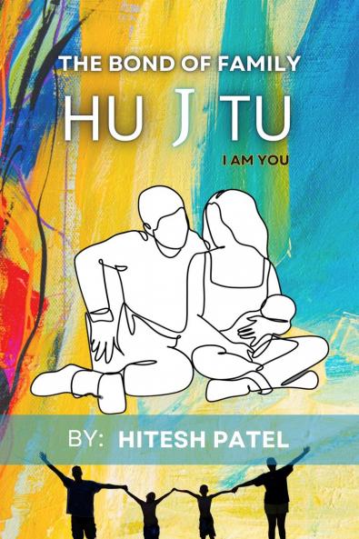 Hu  J  Tu  -  The Bond of Family