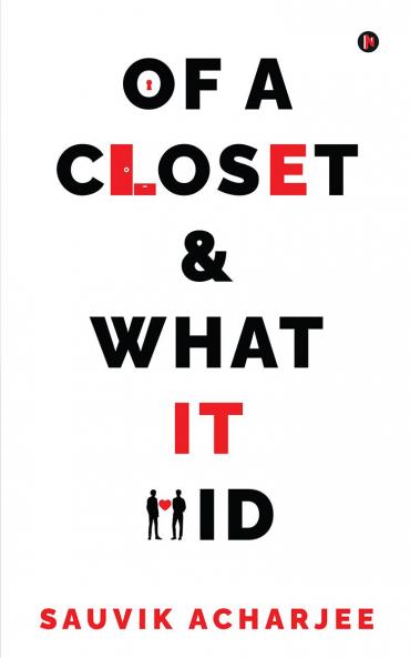 Of a Closet and What It Hid