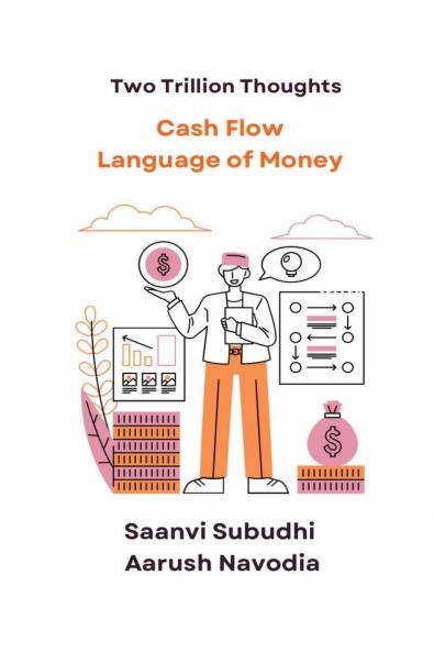 Cash Flow: Language Of Money