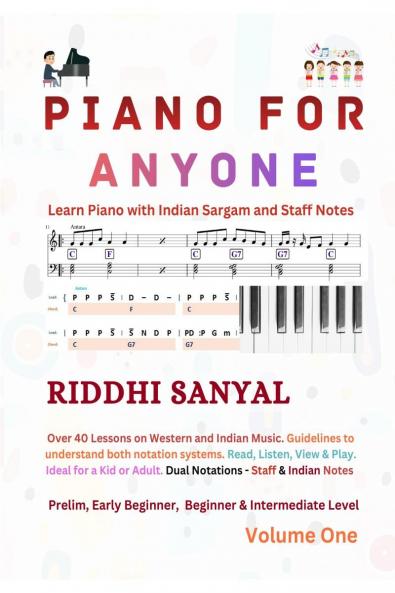 Piano For Anyone: Learn Piano with Indian Sargam and Staff Notes