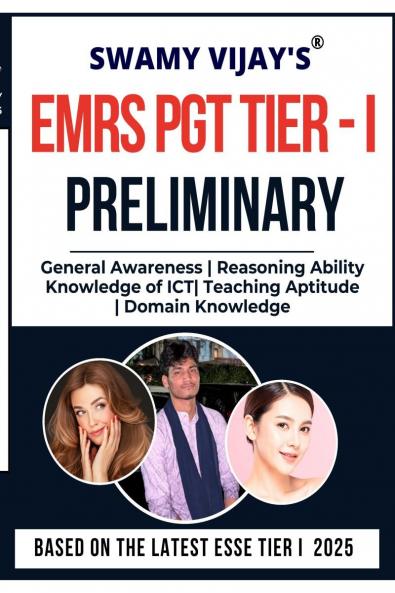 EMRS PGT TIER - I Preliminary: EMRS STAFF SELECTION EXAM (ESSE)-2025