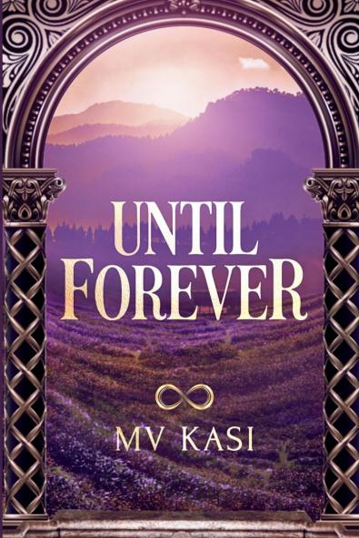 Until Forever: Indian Royal Revenge Marriage Romance