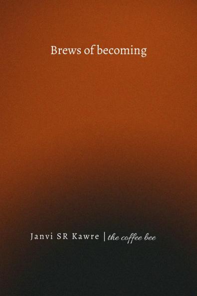 Brews of becoming