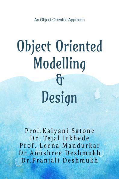 Object Oriented Modelling and Design: An Object Oriented Approach