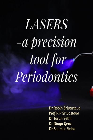 LASER - a precision tool for Periodontics