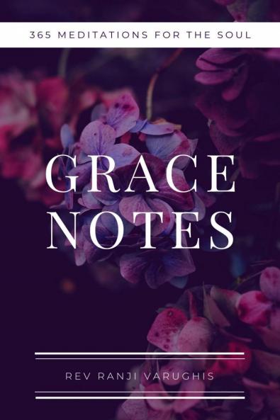 Grace Notes: 365 Meditations for the Soul